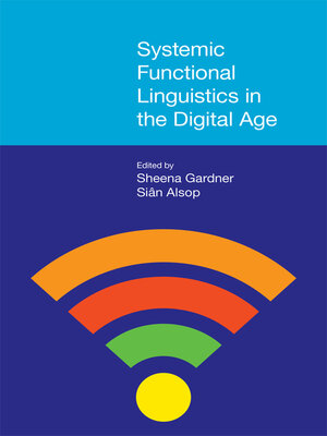 cover image of Systemic Functional Linguistics in the Digital Age